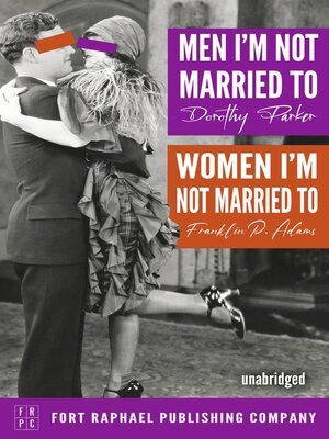cover image of Men I'm Not Married To--Women I'm Not Married To--Unabridged